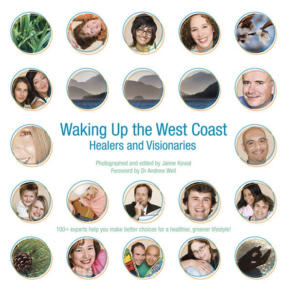 Waking Up the West Coast Healers and Visionaries Cover Page Small